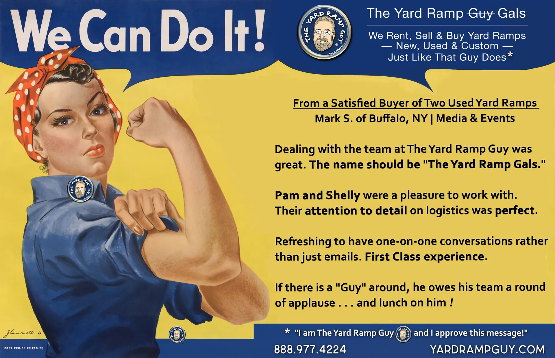 Rosie the Riveter highlighting the female power of The Yard Ramp Guy's team.